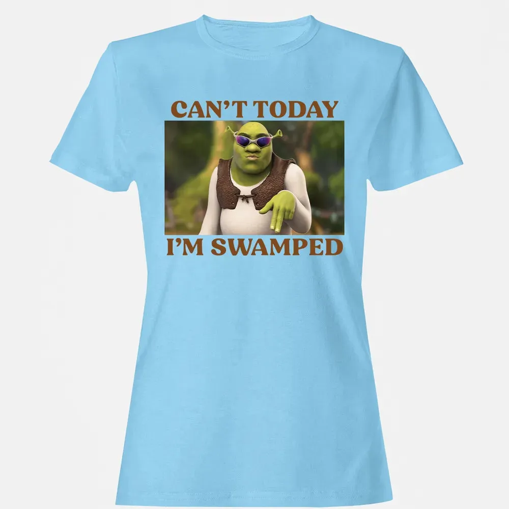 Can't Today I'm Swamped Women's T-shirt - 8
