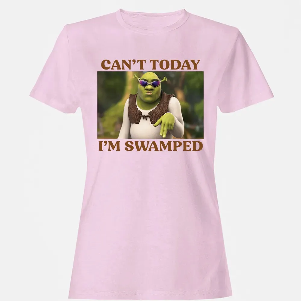 Can't Today I'm Swamped Women's T-shirt - 9