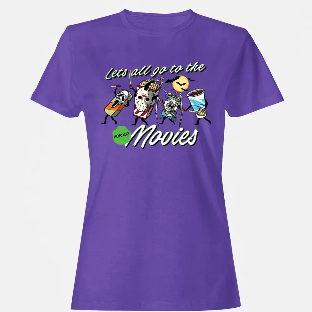 All Go To The Horror Movies Women's T-shirt - 12