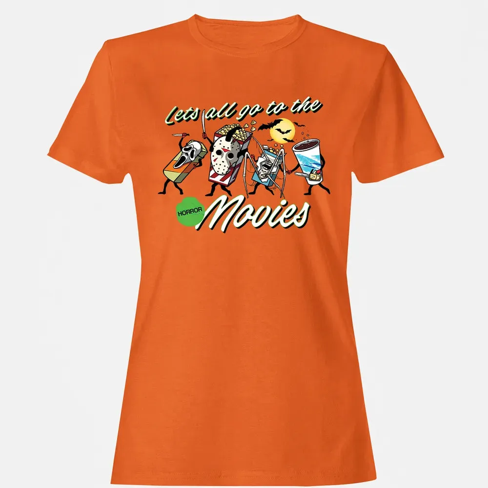 All Go To The Horror Movies Women's T-shirt - 11