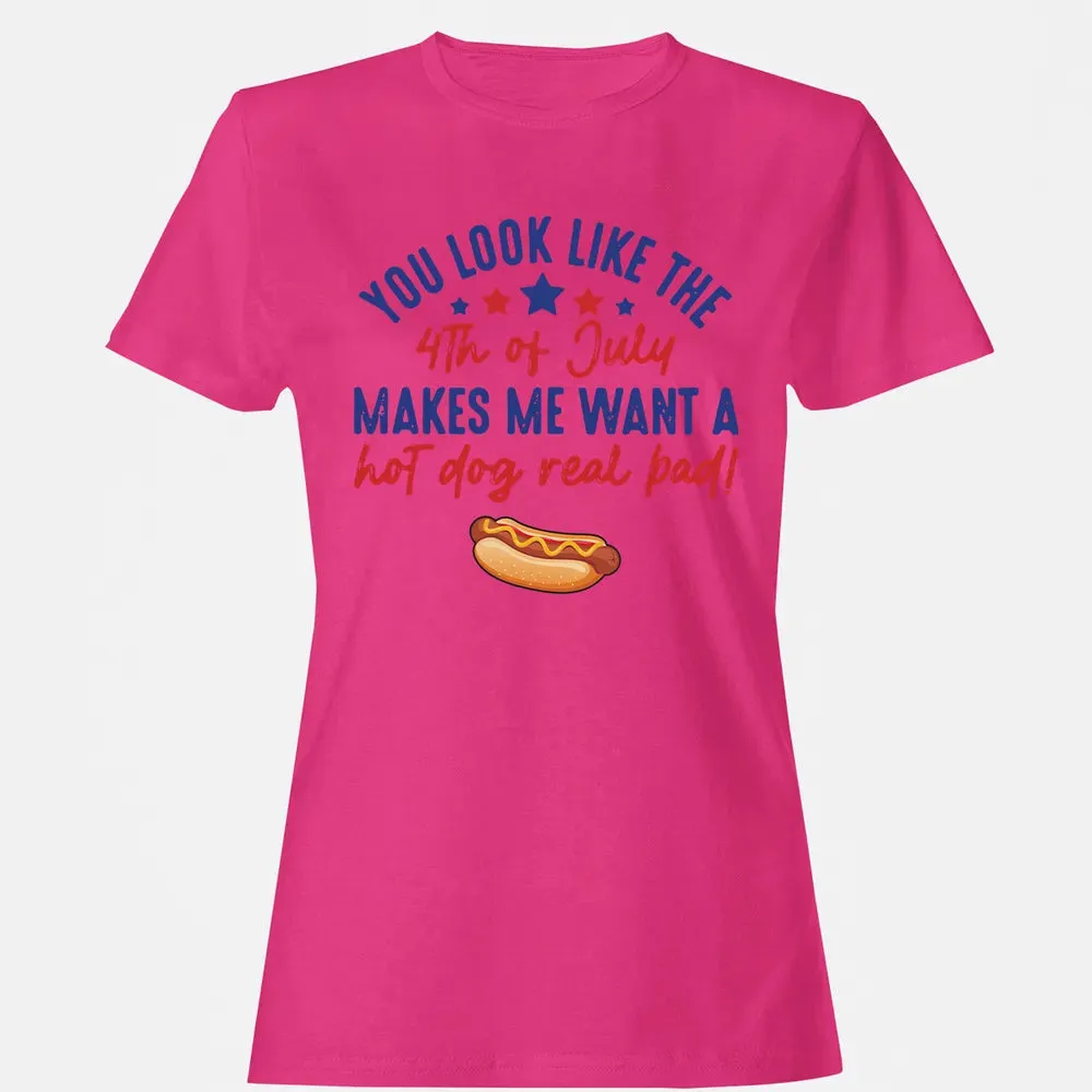 You Look Like The 4th of July Women's T-shirt - 6