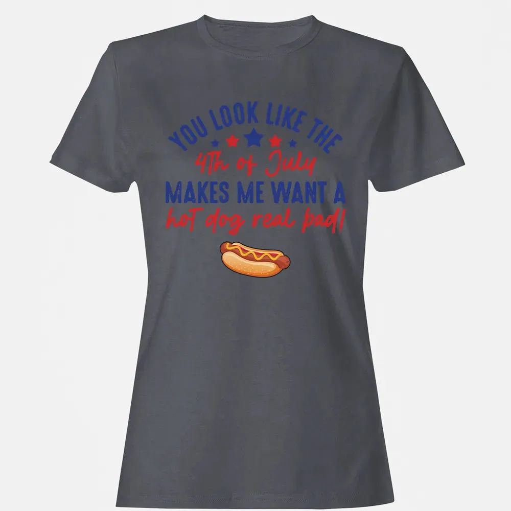 You Look Like The 4th of July Women's T-shirt - 5