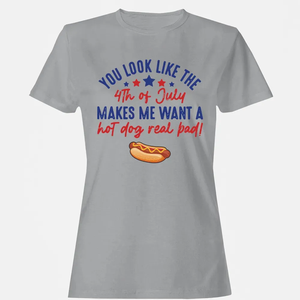 You Look Like The 4th of July Women's T-shirt - 15