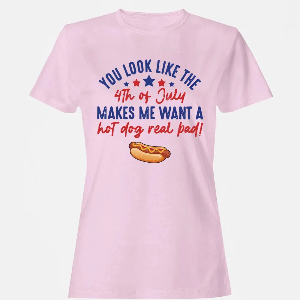 You Look Like The 4th of July Women's T-shirt - 9