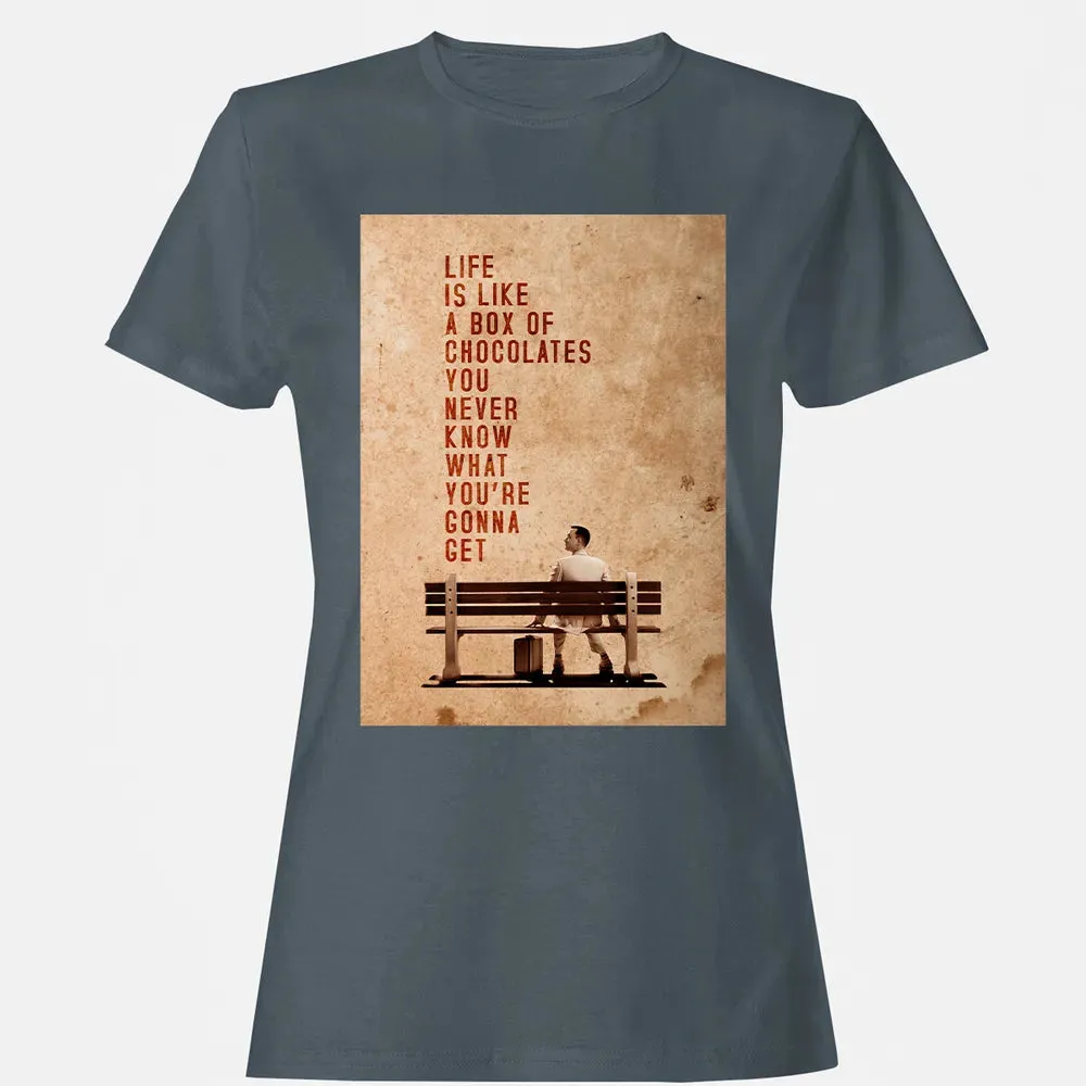 Life Is Like A Box Of Chocolates You Never Know What You're Gonna Get Women's T-shirt - 3