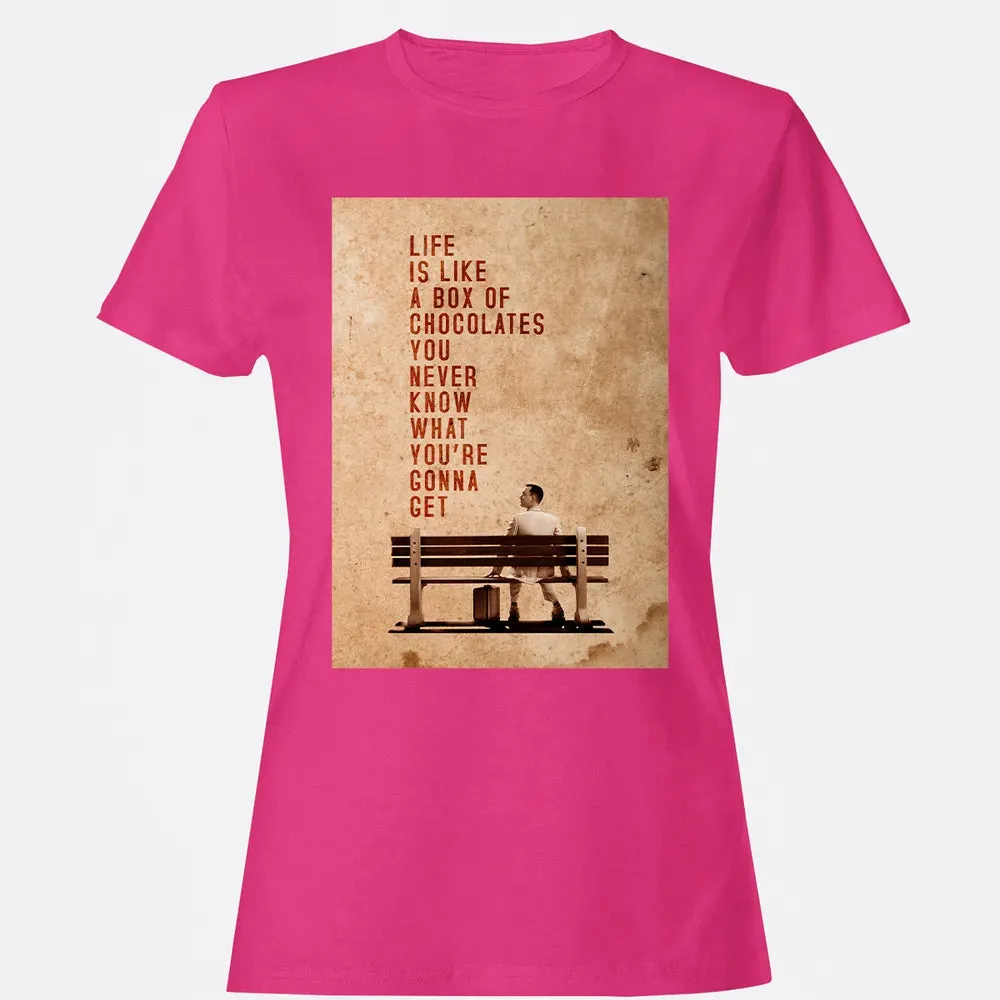 Life Is Like A Box Of Chocolates You Never Know What You're Gonna Get Women's T-shirt - 6