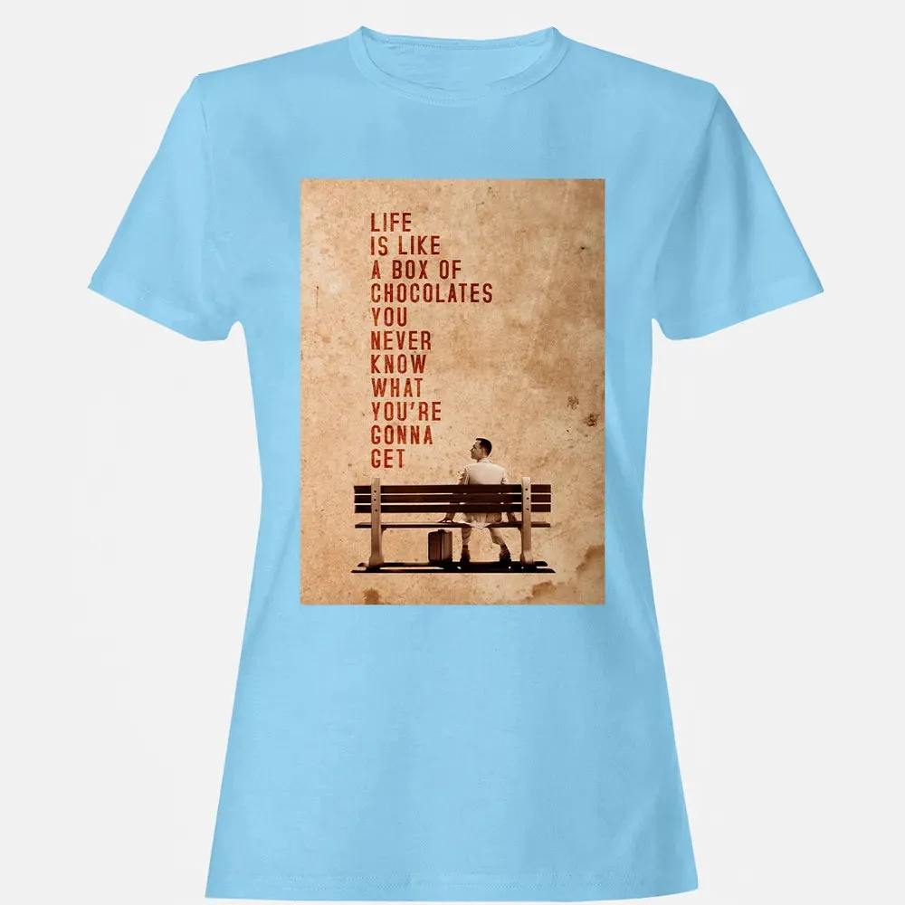 Life Is Like A Box Of Chocolates You Never Know What You're Gonna Get Women's T-shirt - 8