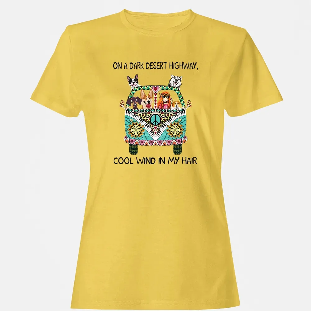 In Hair On Dark Highway A Desert Corgi Cool Wind Hippie Dog Women's T-shirt - 4