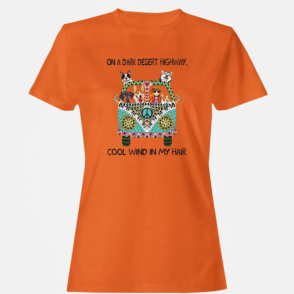 In Hair On Dark Highway A Desert Corgi Cool Wind Hippie Dog Women's T-shirt - 11