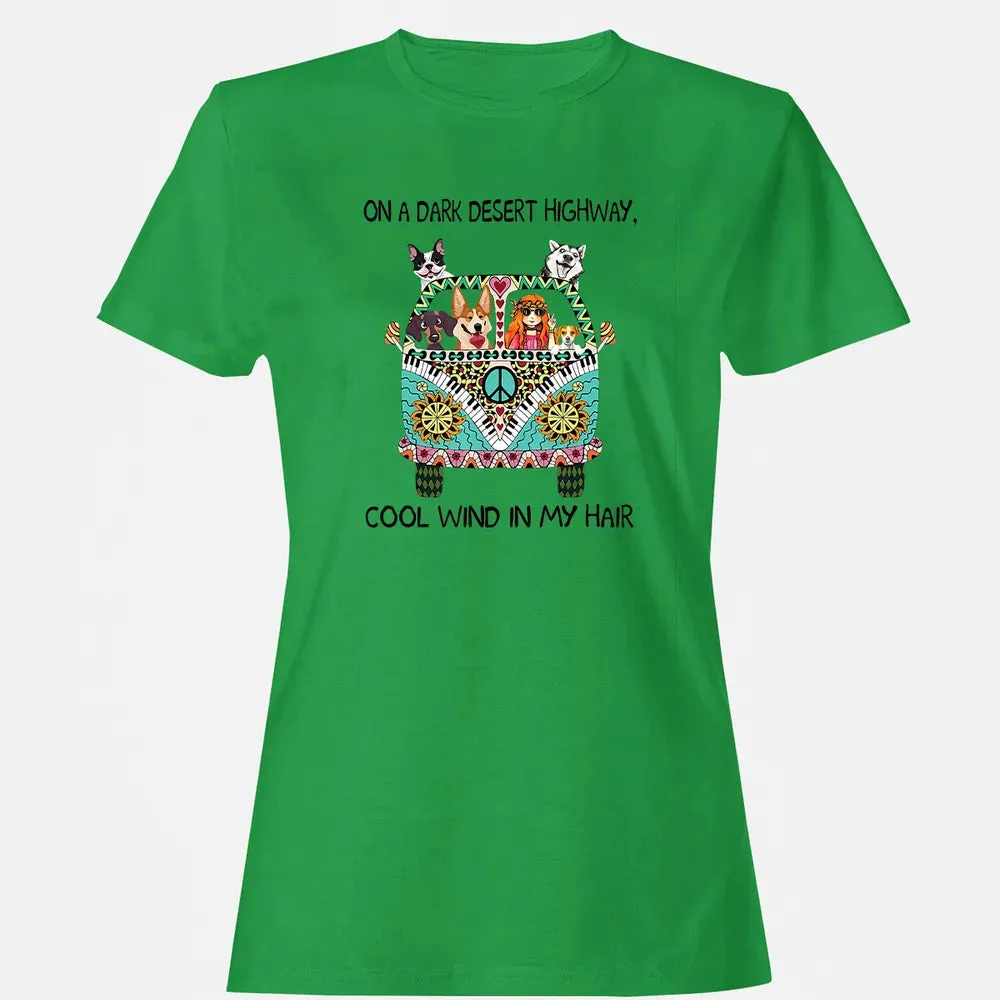 In Hair On Dark Highway A Desert Corgi Cool Wind Hippie Dog Women's T-shirt - 7
