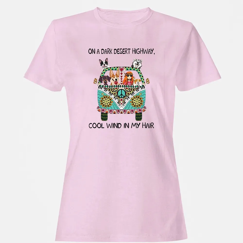 In Hair On Dark Highway A Desert Corgi Cool Wind Hippie Dog Women's T-shirt - 9