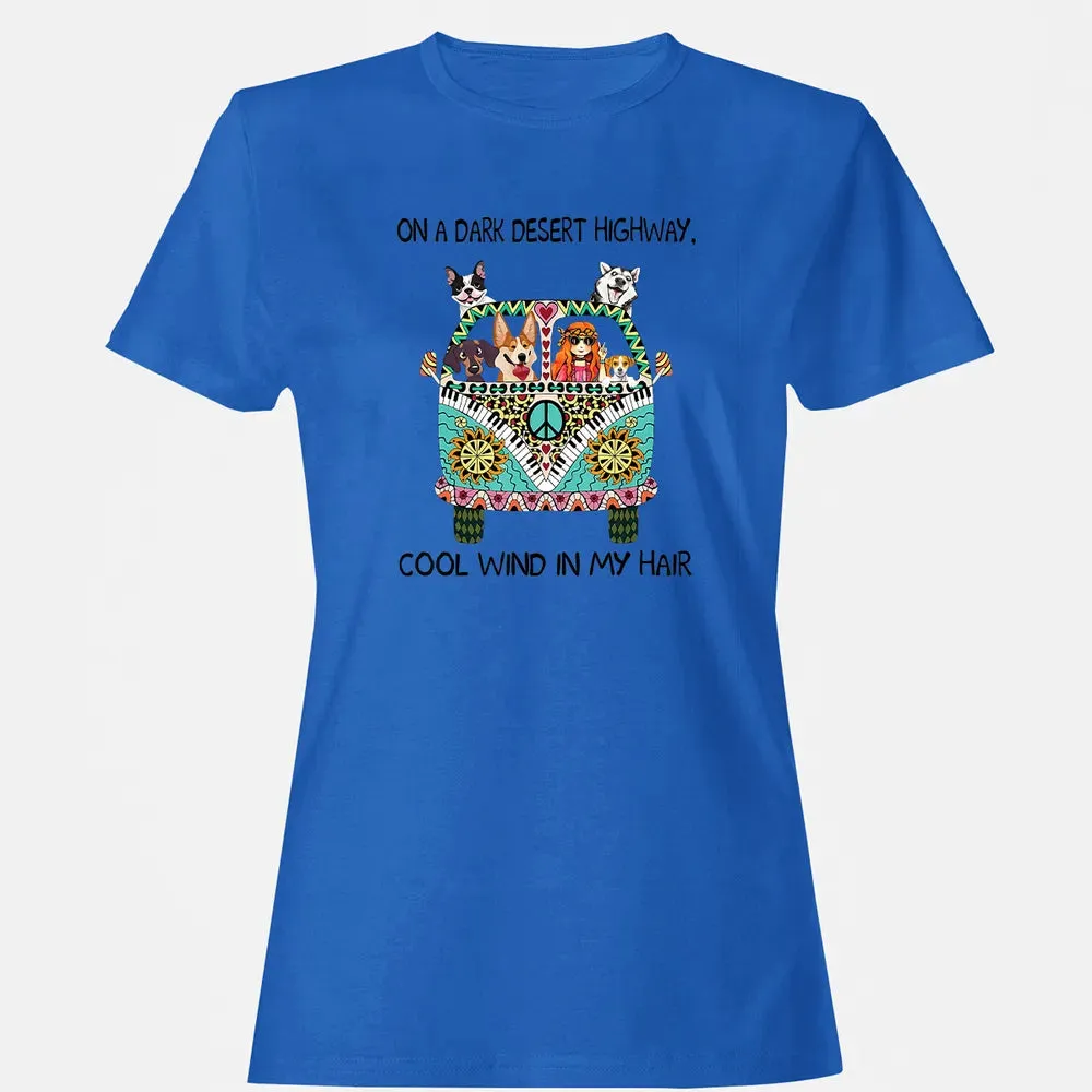 In Hair On Dark Highway A Desert Corgi Cool Wind Hippie Dog Women's T-shirt - 14