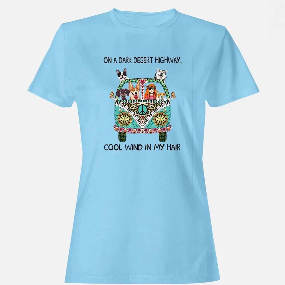 In Hair On Dark Highway A Desert Corgi Cool Wind Hippie Dog Women's T-shirt - 8