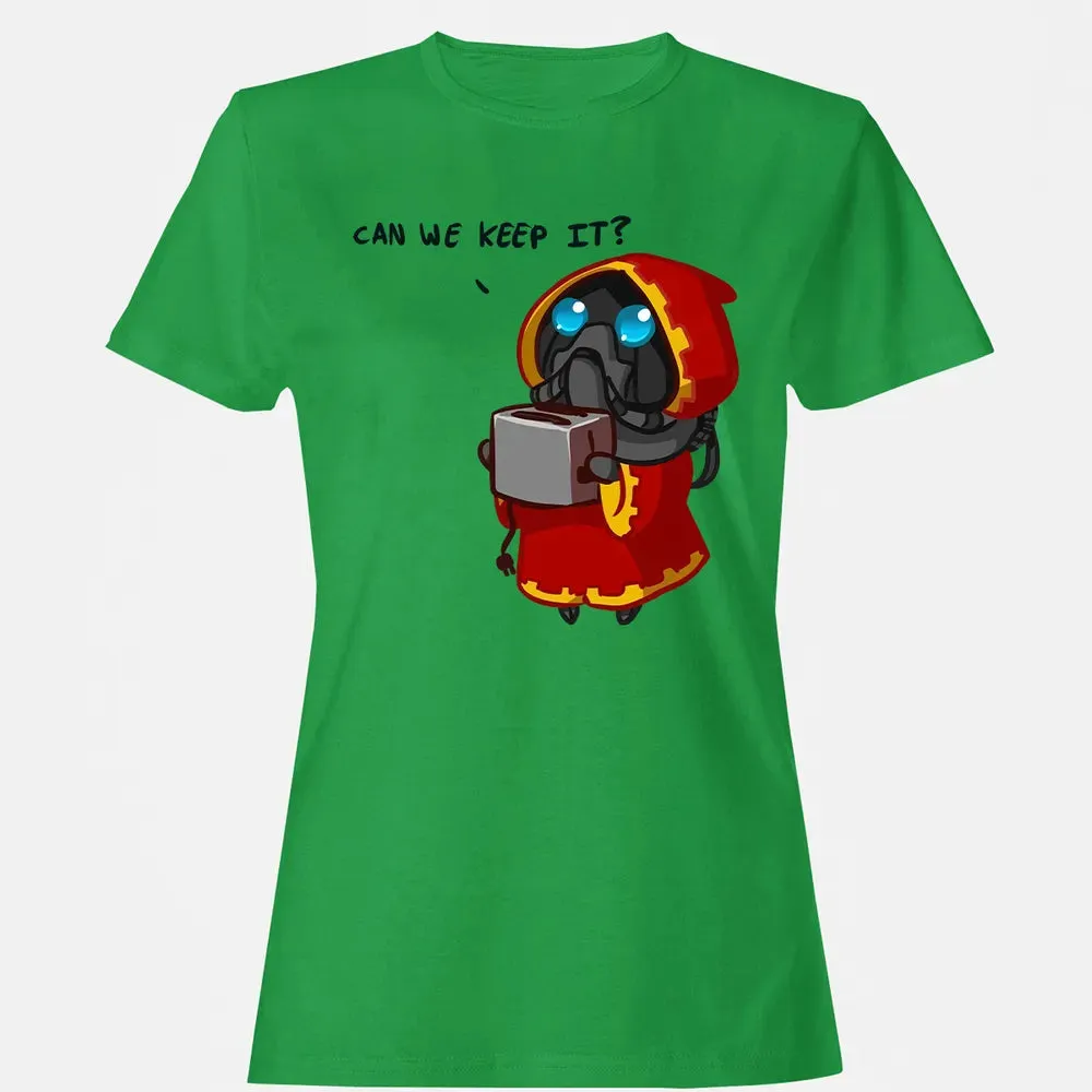 Can We Keep It? Women's T-shirt - 7