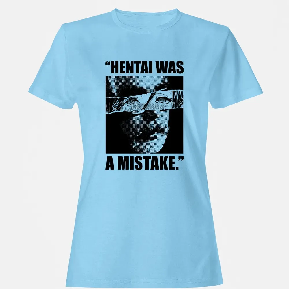 A Mistake Women's T-shirt - 8