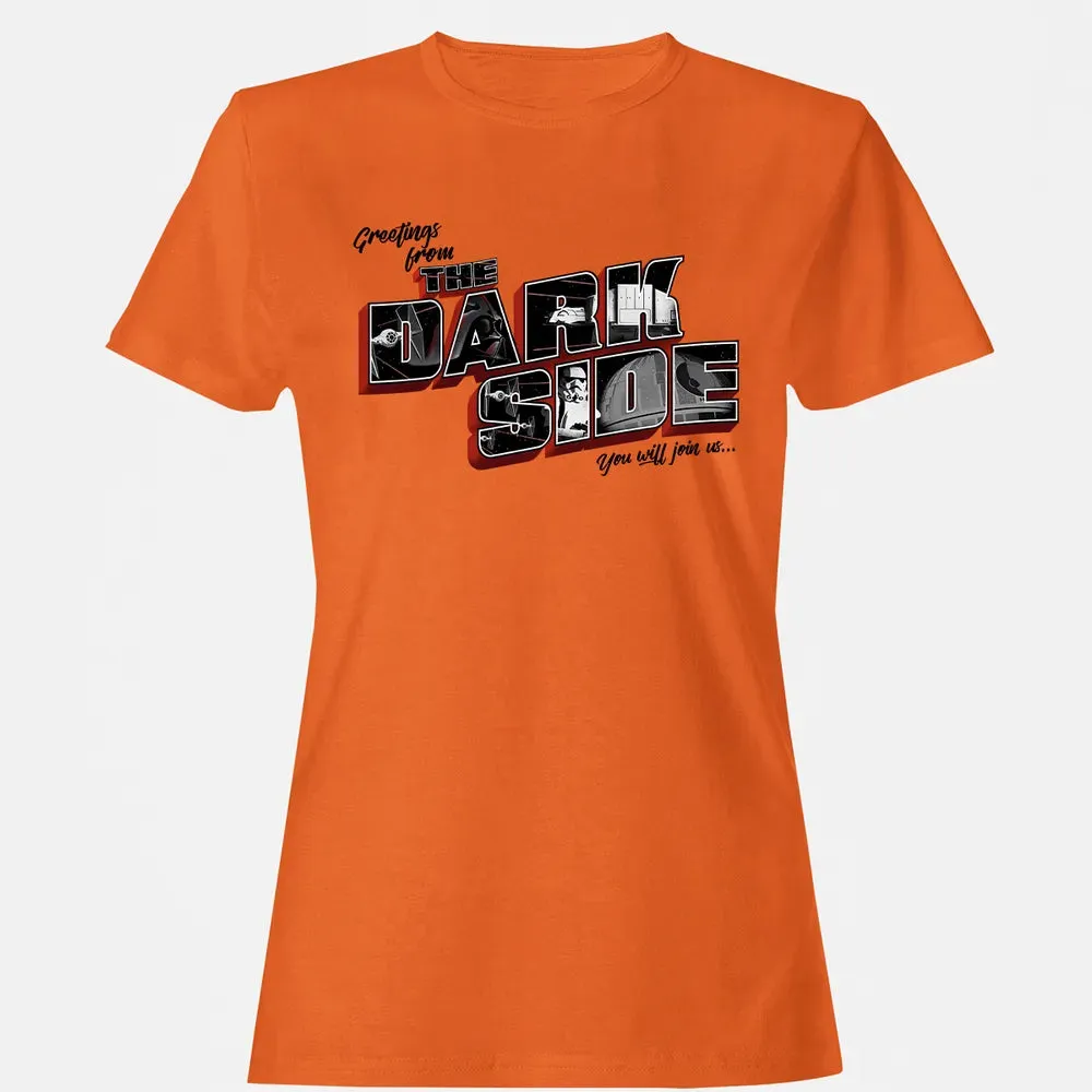 Greetings From Dark Side Women's T-shirt - 11