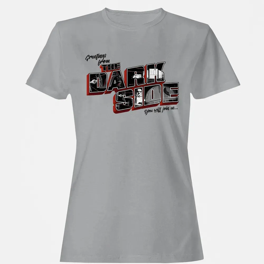Greetings From Dark Side Women's T-shirt - 15