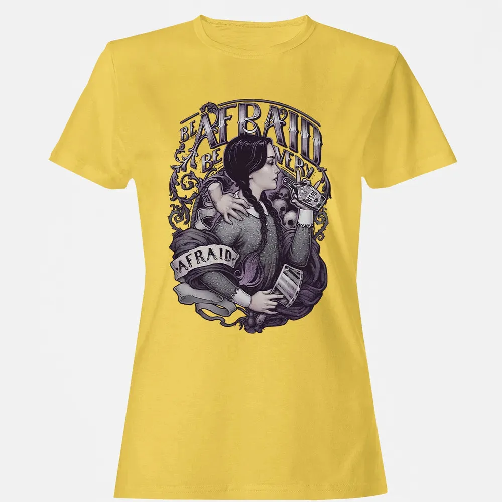 Be Afraid Women's T-shirt - 4