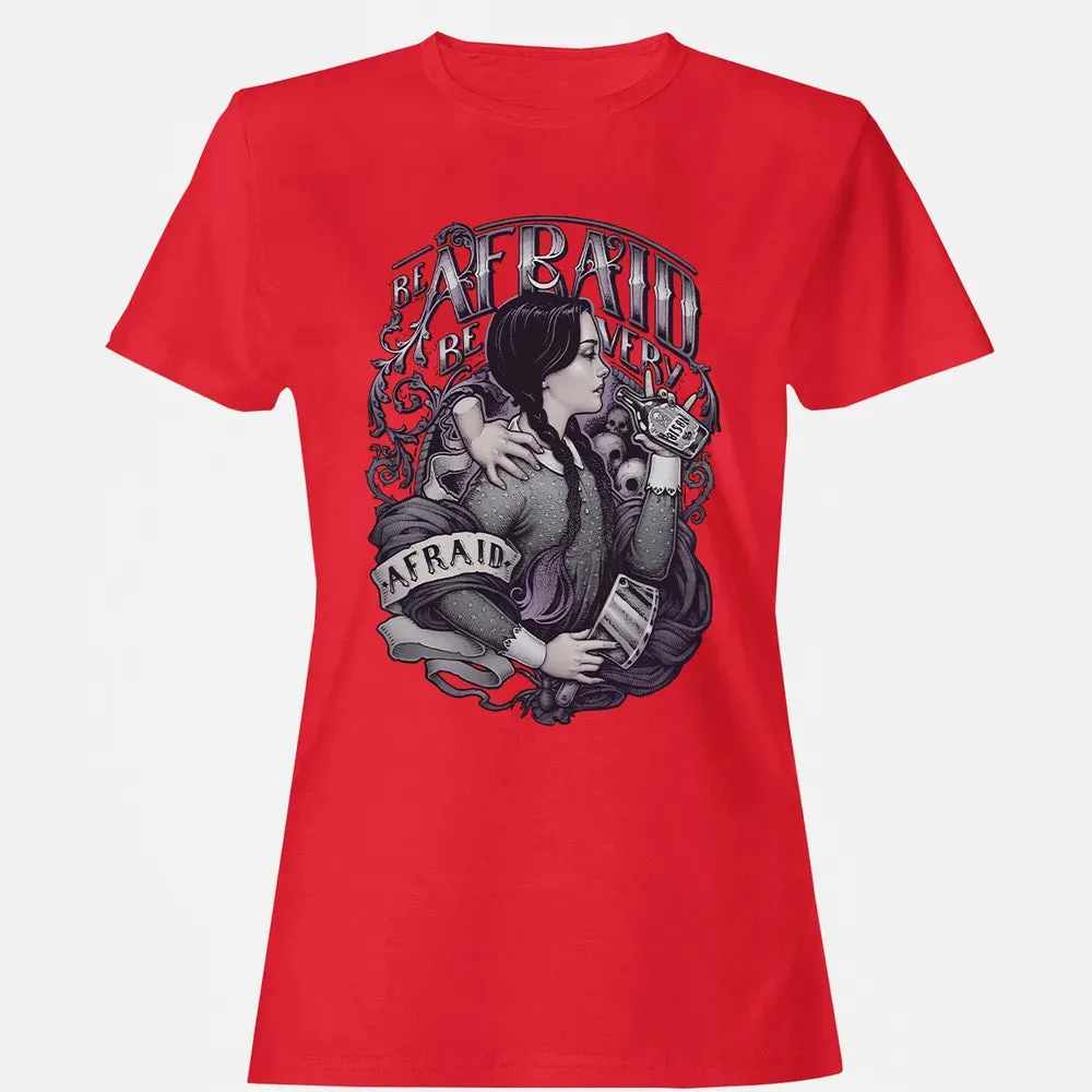 Be Afraid Women's T-shirt - 13