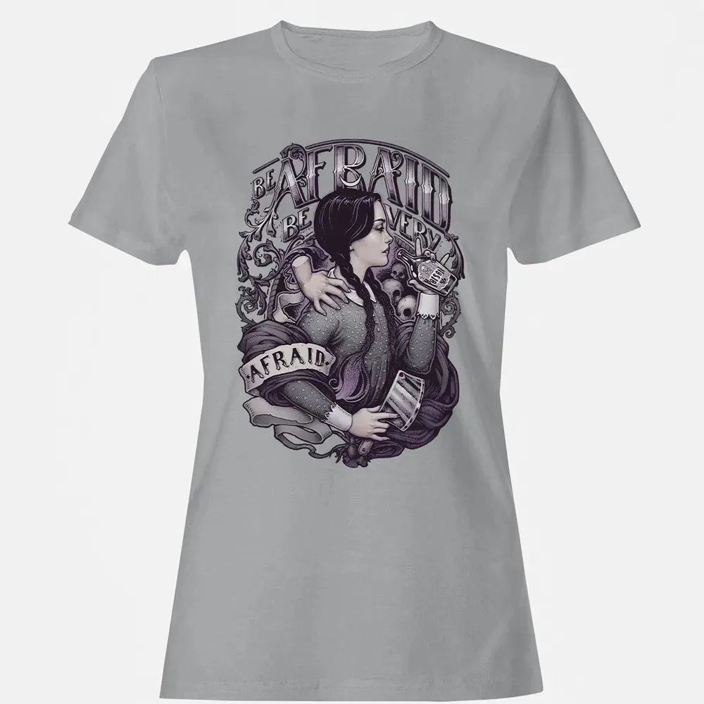 Be Afraid Women's T-shirt - 15