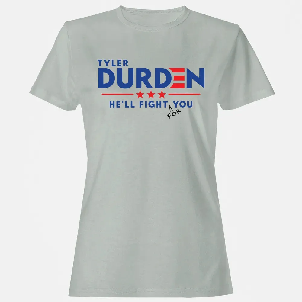 Tyler Durden Fight For You Women's T-shirt - 2