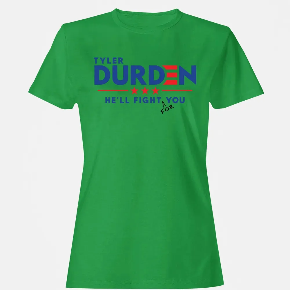 Tyler Durden Fight For You Women's T-shirt - 7