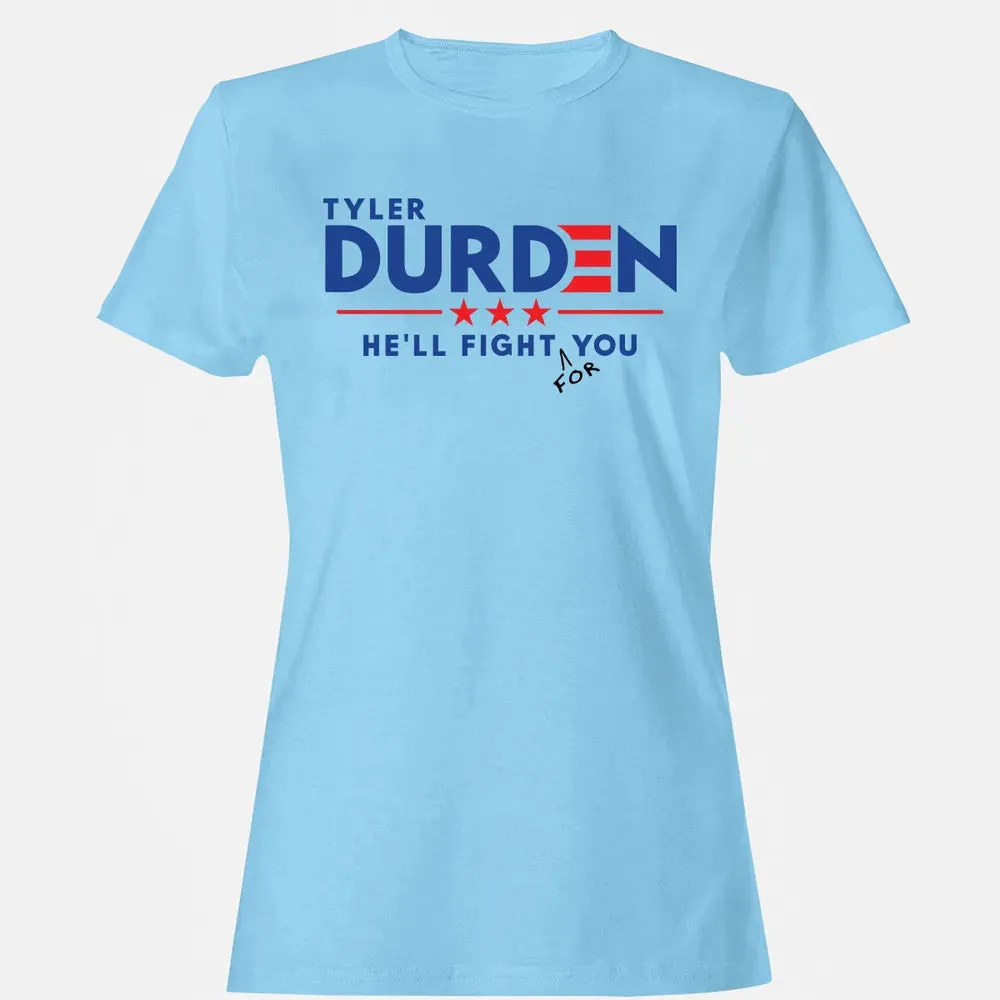 Tyler Durden Fight For You Women's T-shirt - 8