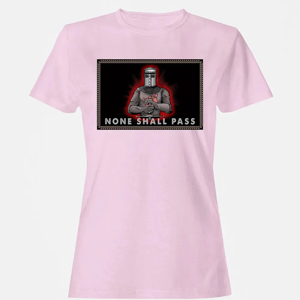 None Shall Pass Women's T-shirt - 9