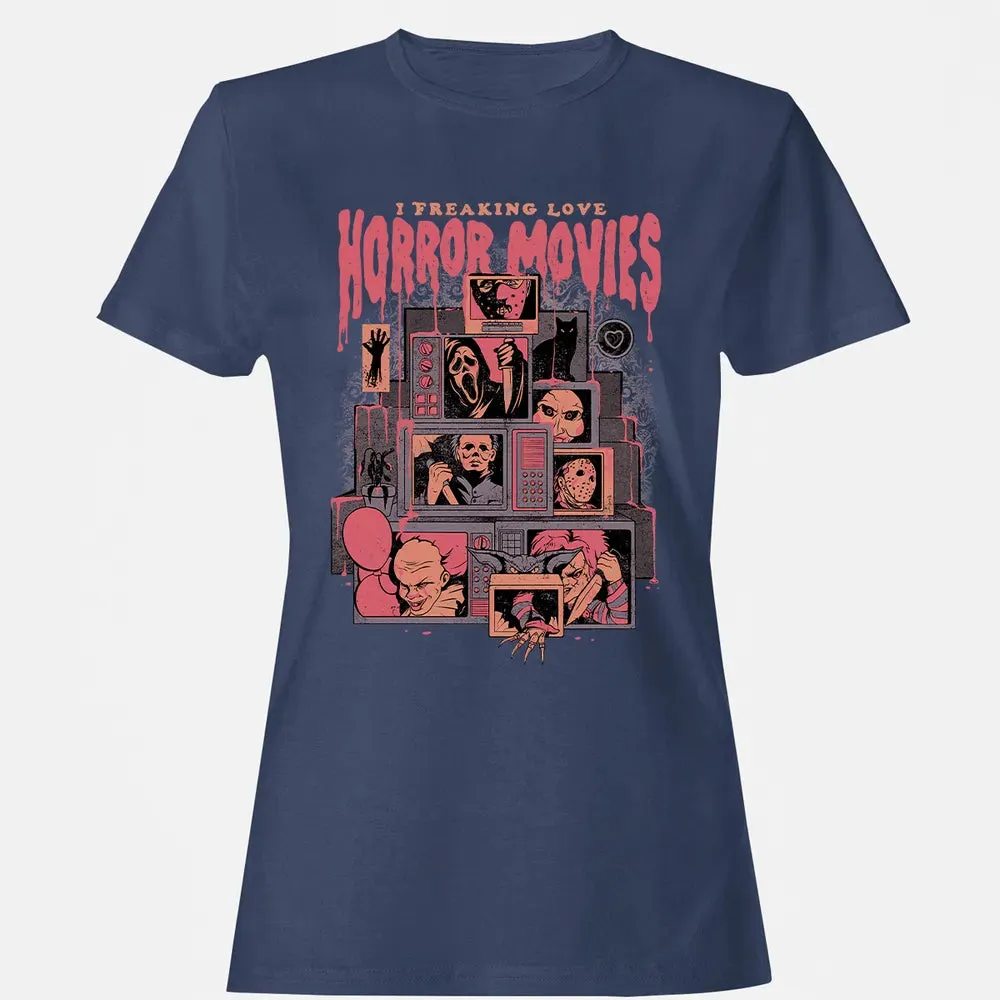 I Freaking Love Horror Movies Women's T-shirt - 10