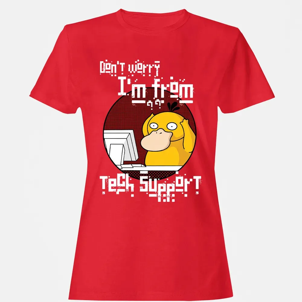 Iâ€™m From Tech Support Women's T-shirt - 13