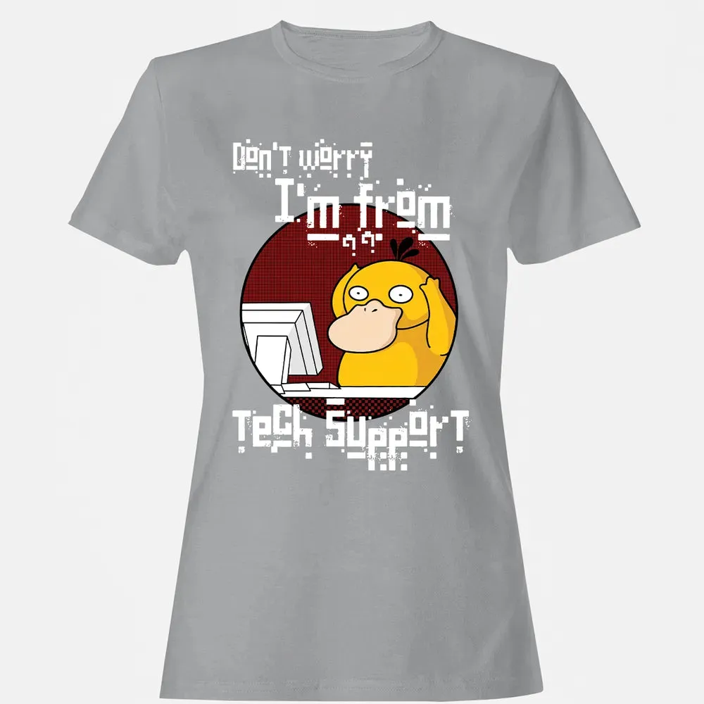 Iâ€™m From Tech Support Women's T-shirt - 15