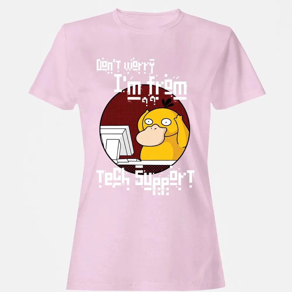 Iâ€™m From Tech Support Women's T-shirt - 9