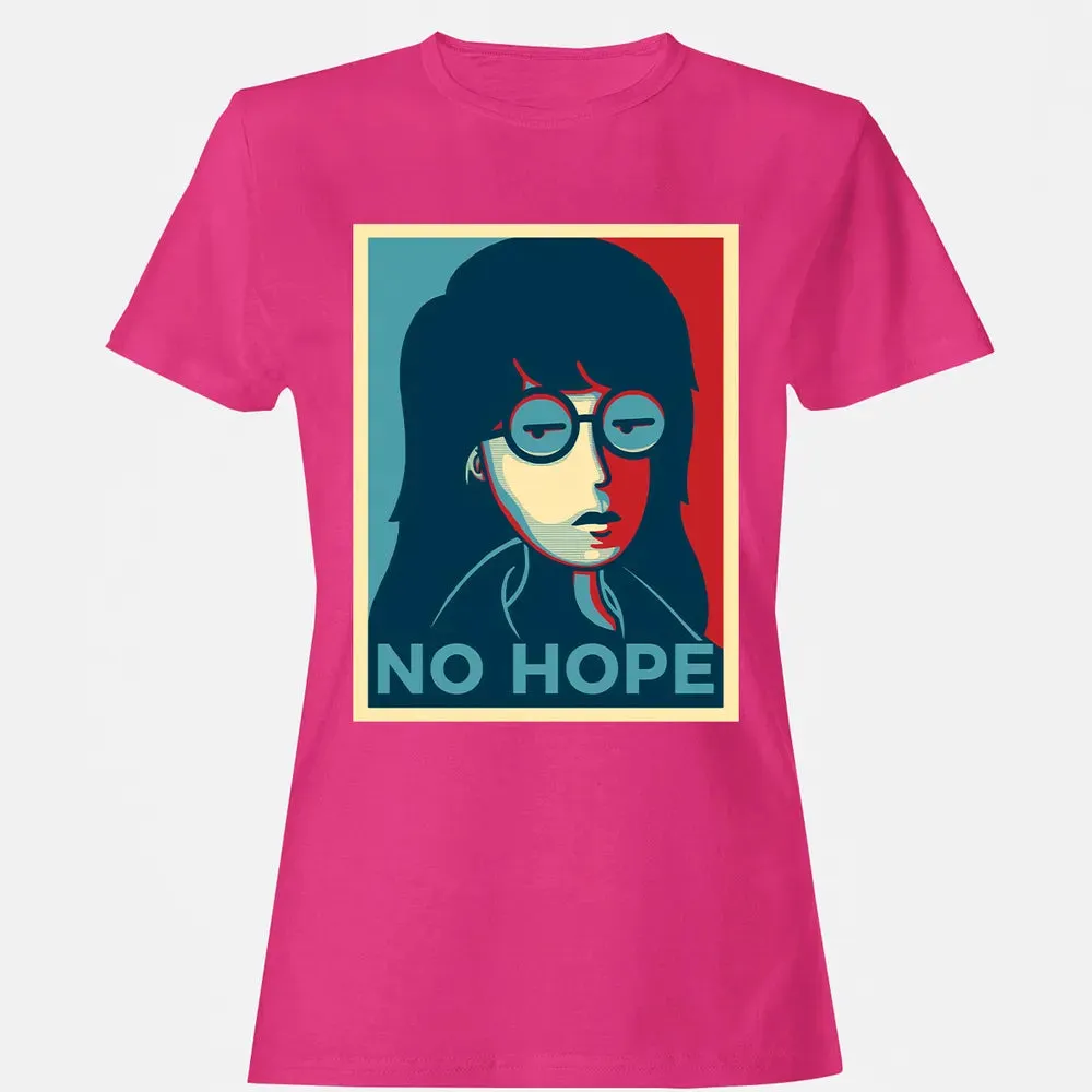 No Hope Women's T-shirt - 6