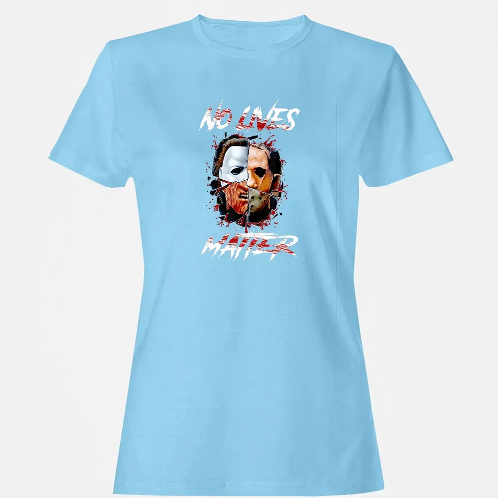 No Lives Matter Scary Horror Myers Michael Halloween Women's T-shirt - 8