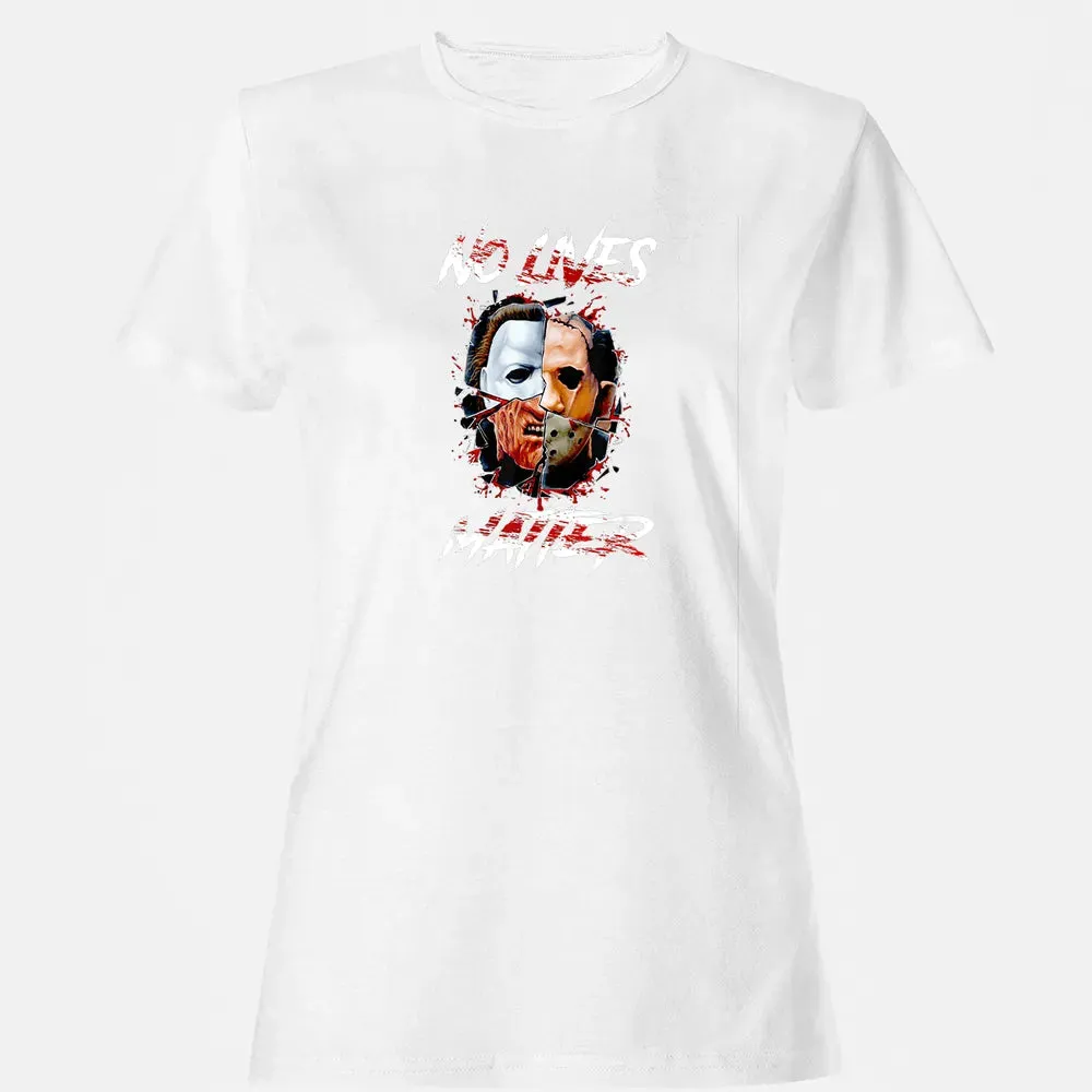 No Lives Matter Scary Horror Myers Michael Halloween Women's T-shirt - 16