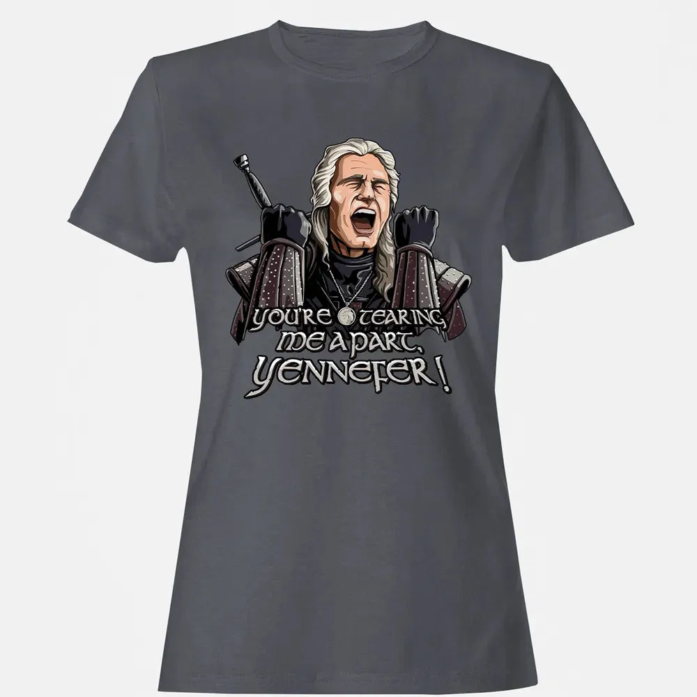 You're tearing me apart, Yennefer! Women's T-shirt - 5