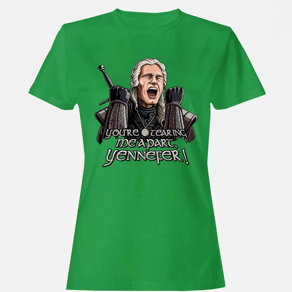 You're tearing me apart, Yennefer! Women's T-shirt - 7