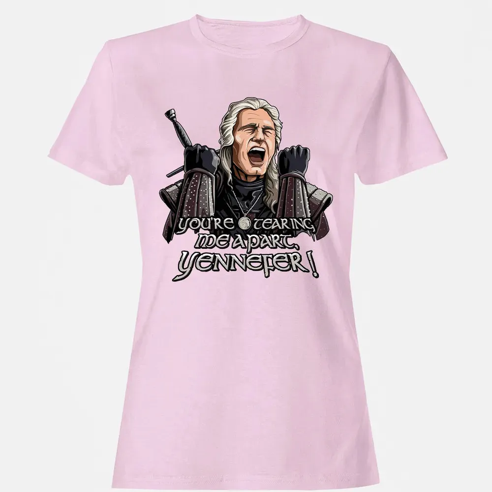 You're tearing me apart, Yennefer! Women's T-shirt - 9