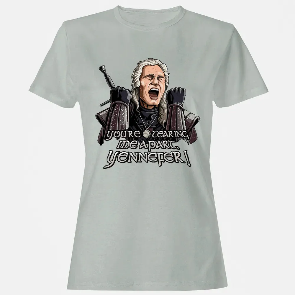 You're tearing me apart, Yennefer! Women's T-shirt - 2