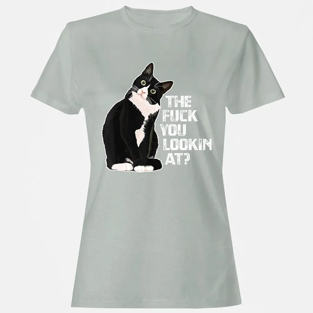 The Fuck You Lookin At Funny Vulgar Novelty for Cat Lovers Women's T-shirt - 2