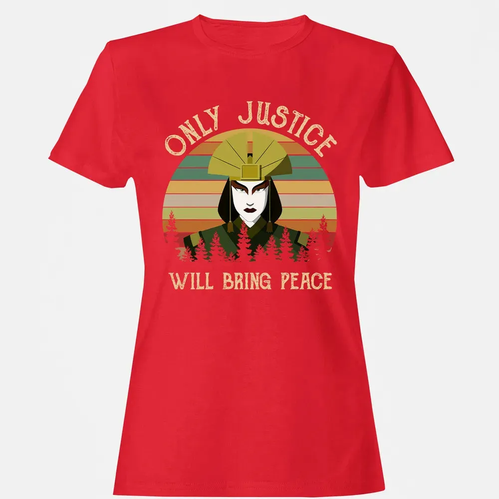 Only Justice Will Bring Peace Women's T-shirt - 13