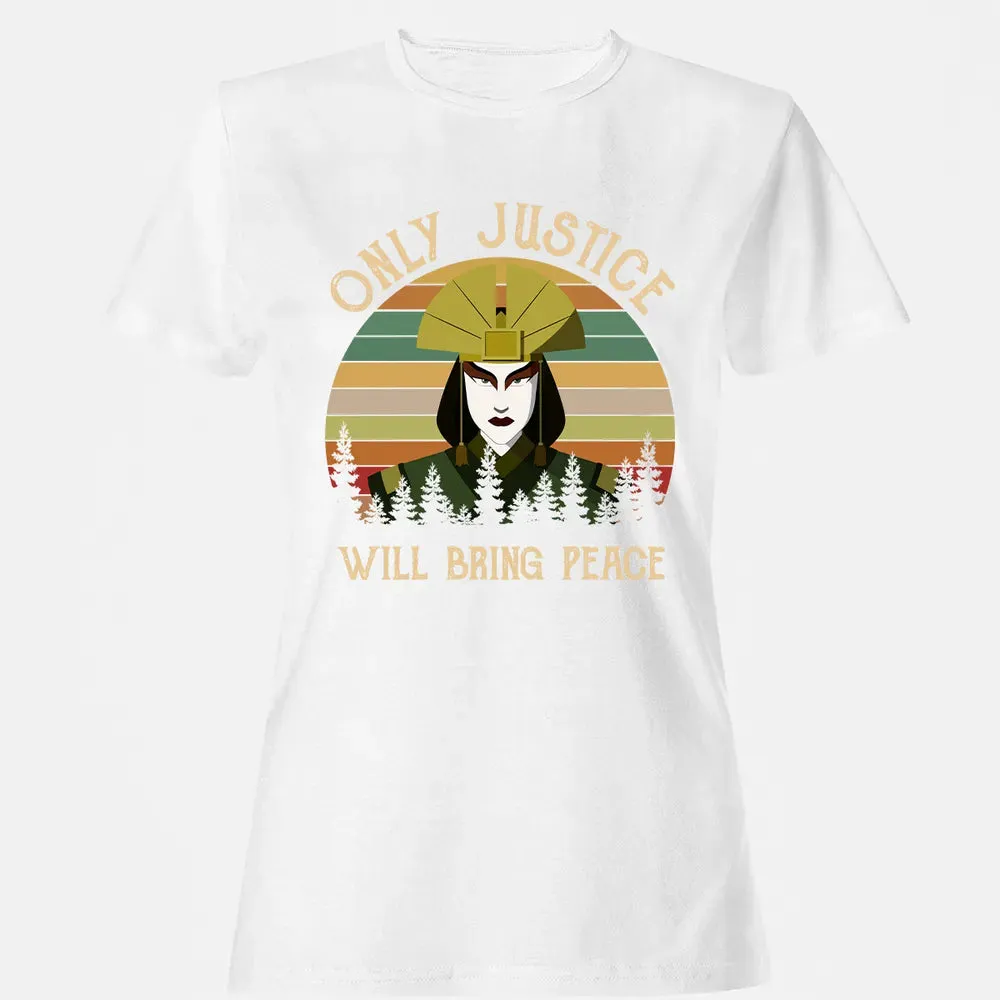 Only Justice Will Bring Peace Women's T-shirt - 16