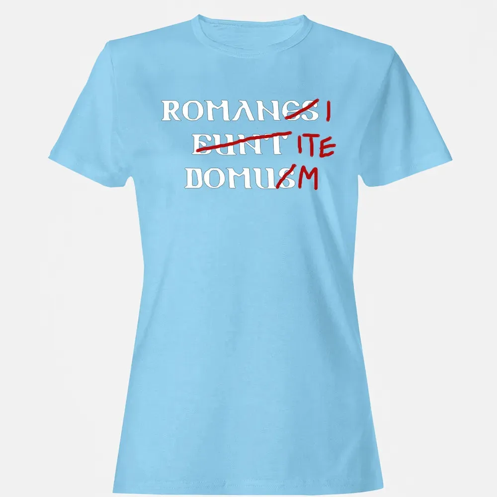 Romani Ite Domum Women's T-shirt - 8