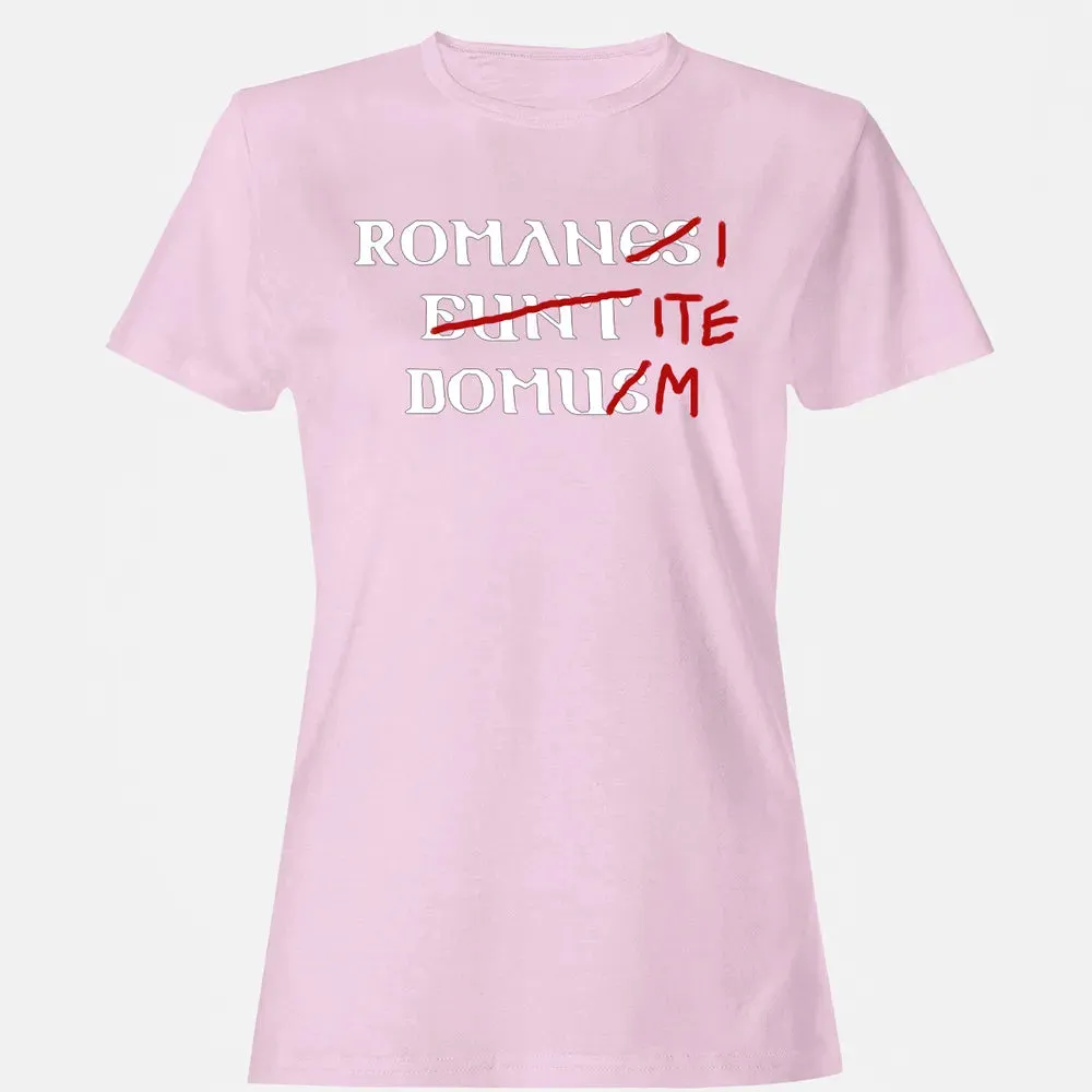 Romani Ite Domum Women's T-shirt - 9