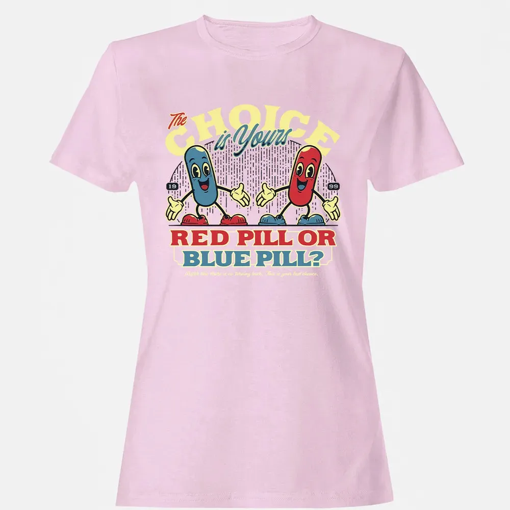 Red Pill Blue Pill Women's T-shirt - 9