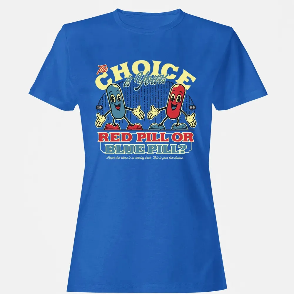 Red Pill Blue Pill Women's T-shirt - 14