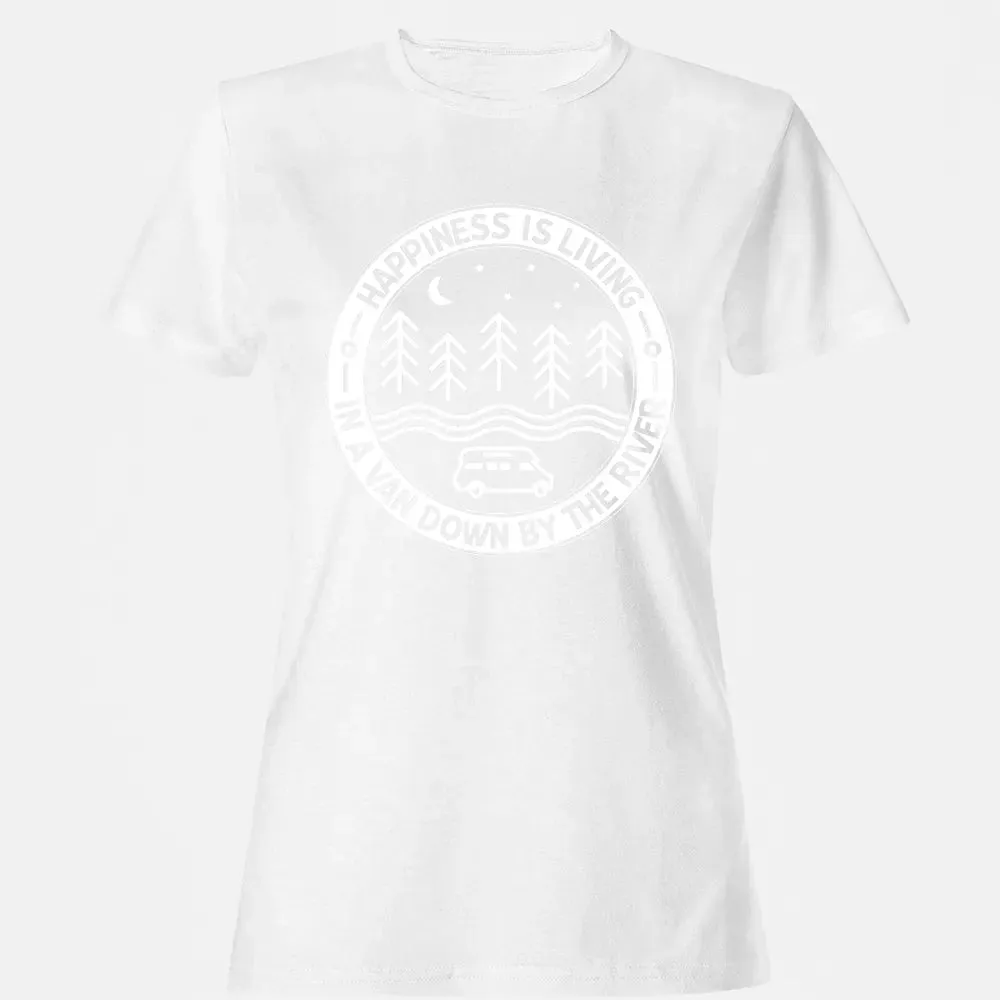 Happiness Is Living In A Van Down By The River Women's T-shirt - 16
