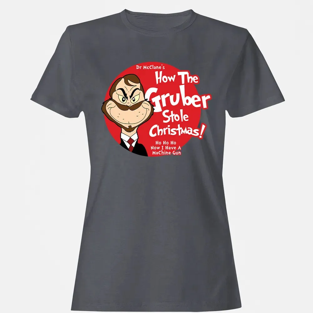 How The Gruber Stole Christmas Women's T-shirt - 5