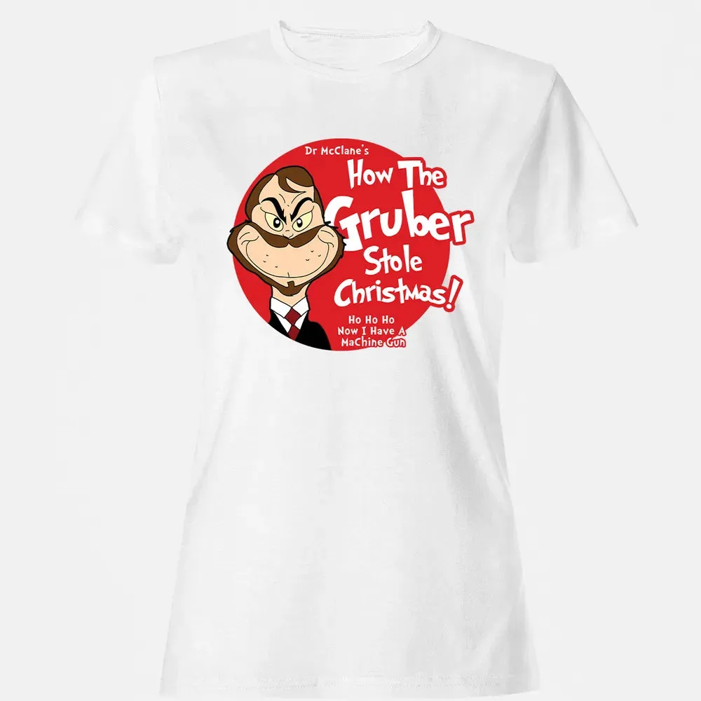 How The Gruber Stole Christmas Women's T-shirt - 16