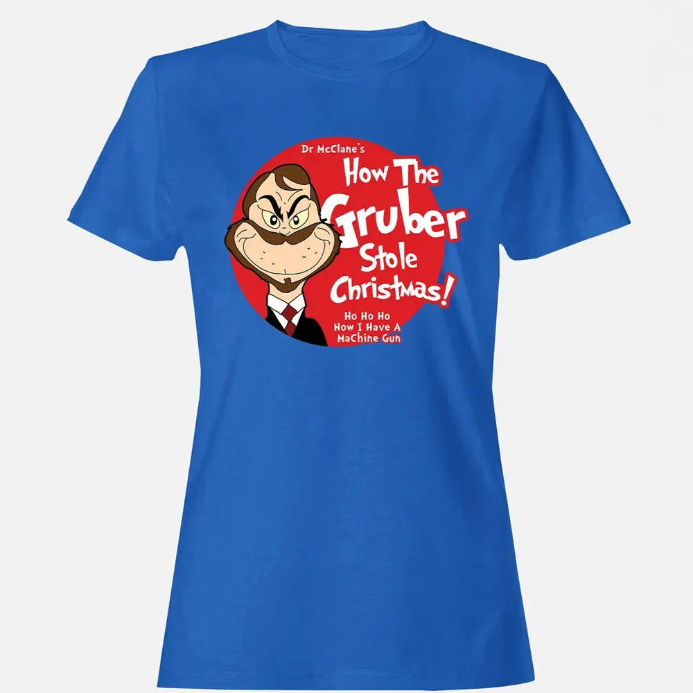How The Gruber Stole Christmas Women's T-shirt - 14